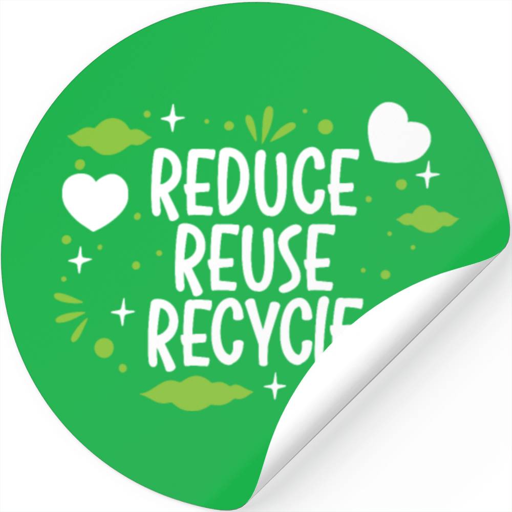 Reduce Reuse Recycle Earth Day Environmentalist