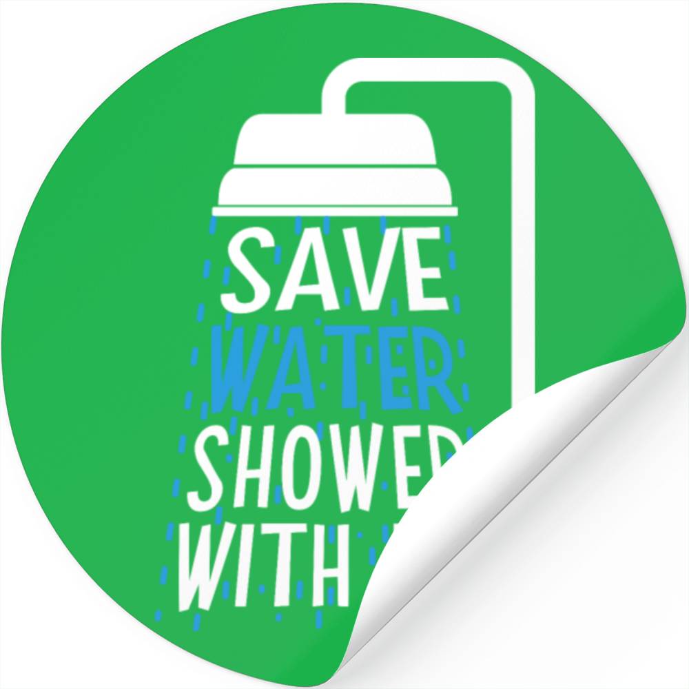 Funny Save Water Shower With Me Hot Sexy Showering Designed And Sold By