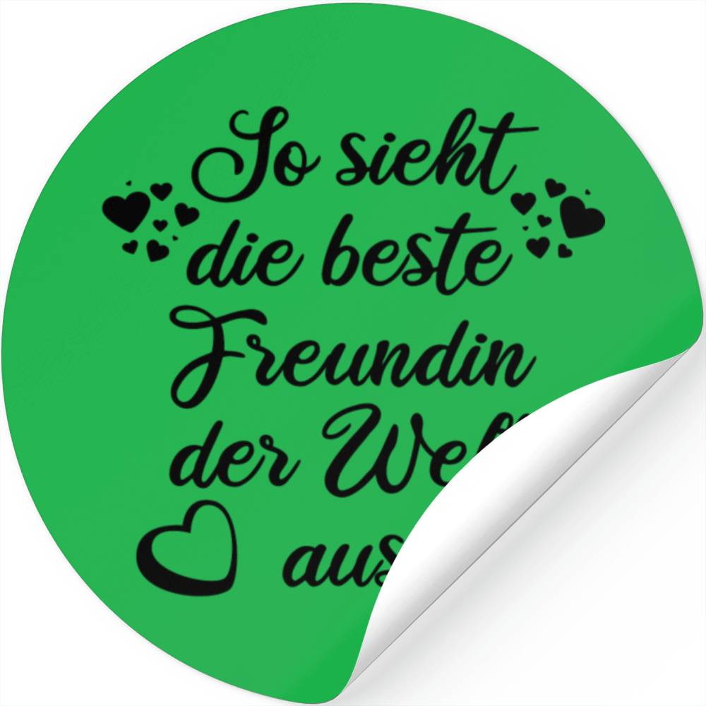 SO SIEHT DIE BESTE FREUNDIN DER WELT AUS Designed & Sold By Chris Barton