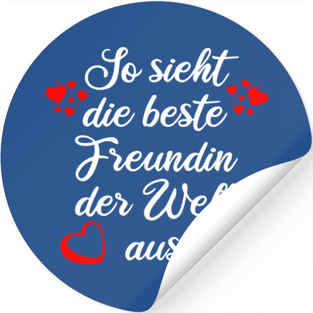 SO SIEHT DIE BESTE FREUNDIN DER WELT AUS Designed & Sold By Gustavo Tanaka