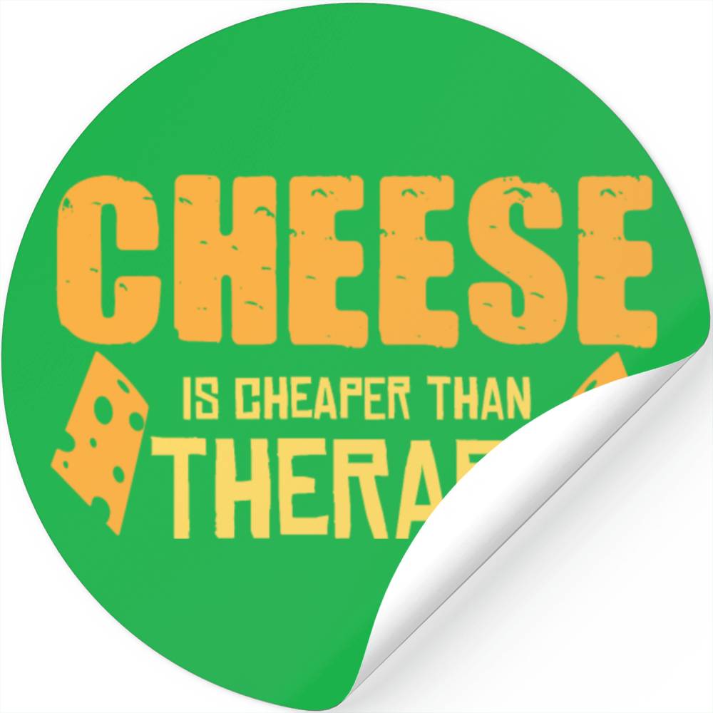 Cheese Therapy Joke Cheesy Emmental Mozzarella Designed & Sold By Human