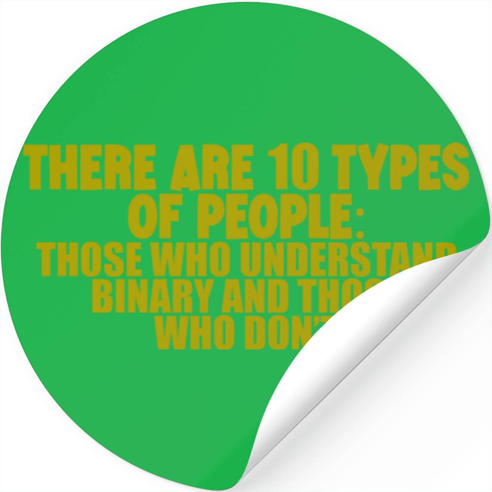 There Are 10 Types Of People, Binary Joke 7 Designed & Sold By Ian Edwards