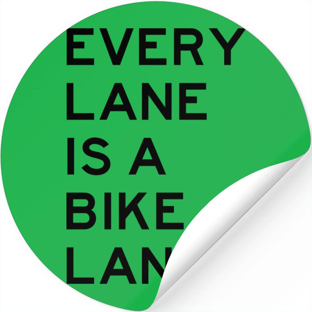 Every Lane Is A Bike Lane Designed And Sold By Benchmark Sib 2067