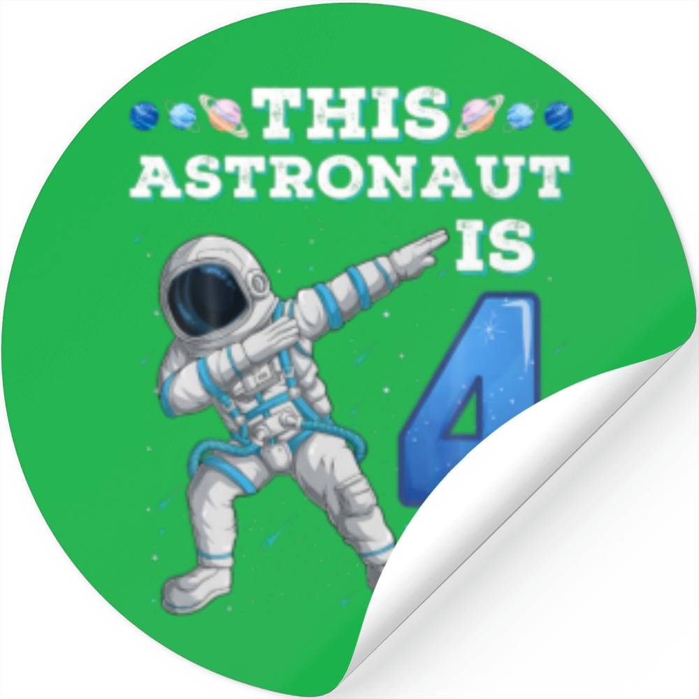 Happy Birthday 4 Year Old Boy Astronaut Space Birt Stickers Designed 