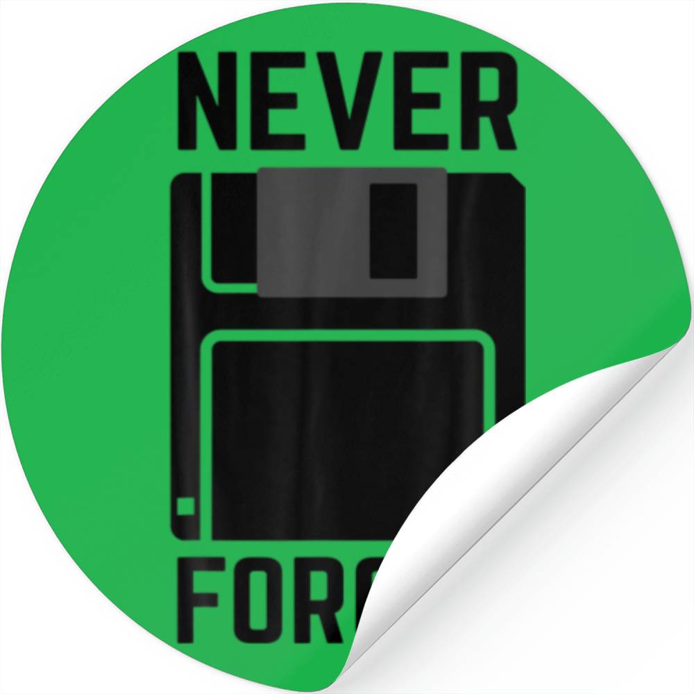 Never Forget Floppy Disk Stickers Designed & Sold By Ivan Ramirez