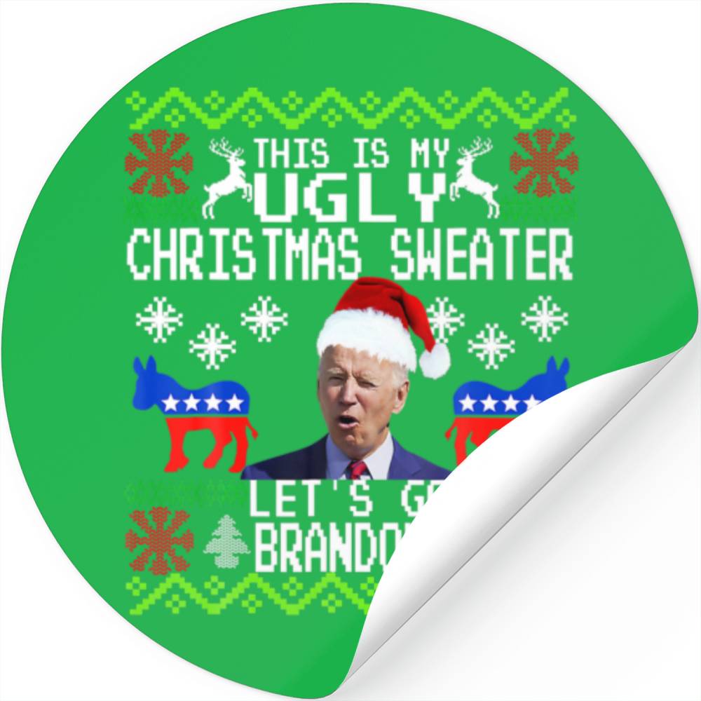 Let's Go 2024 Go Brandon This Is My Ugly Christams Stickers Designed