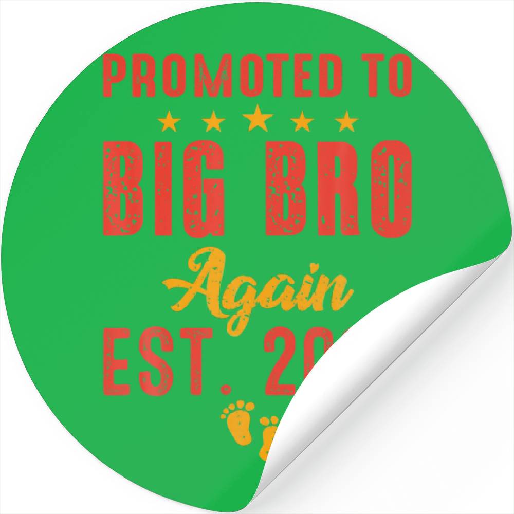 Funny Promoted To Big Brother Again 2023 Older Bro Stickers Designed