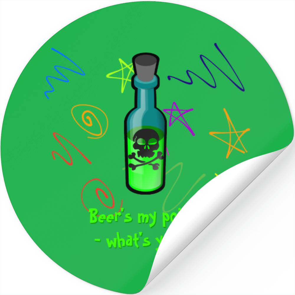 Poppers Sticker Beer's My Poison With Fun Slogan And Party Poppers Stickers Designed ...