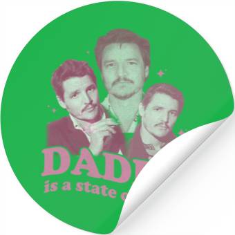 Daddy Is A State Of Mind Stickers, Pedro Pascal Stickers
