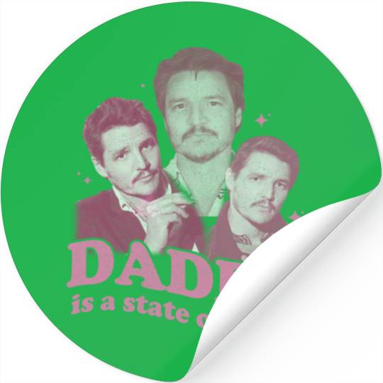 Daddy Is A State Of Mind Stickers, Pedro Pascal Stickers