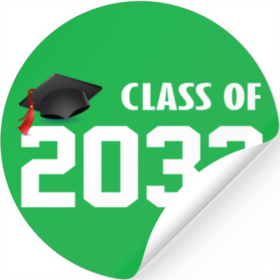 Class Of 2032 Stickers First Day Of School Grow Designed & Sold By ...