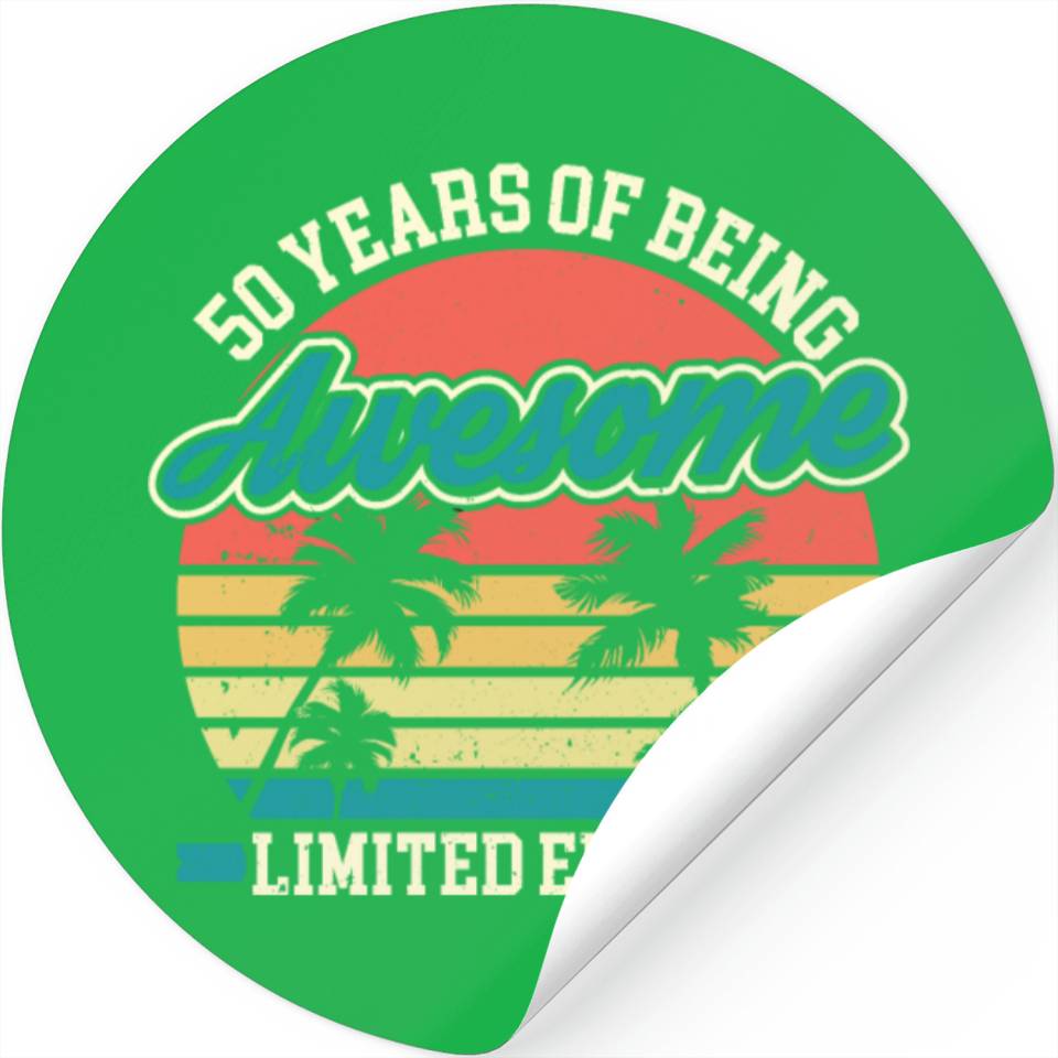 50th Birthday 50th Birthday Man 50 Years Stickers Designed & Sold By ...