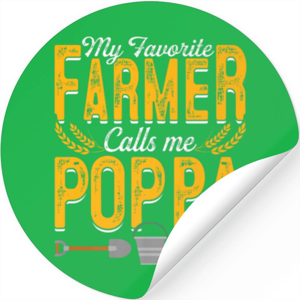 Mens My Favorite Farmer Calls Me Poppa Farming Pap Stickers