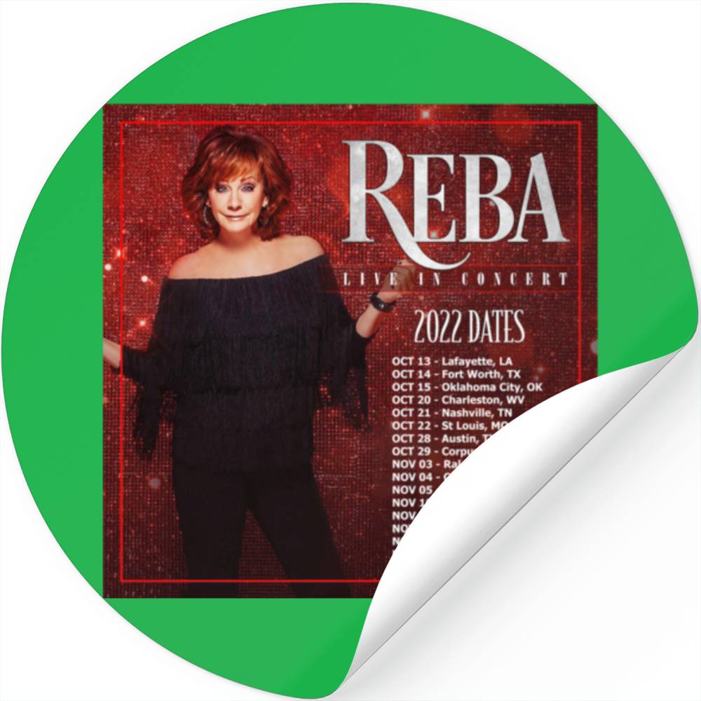 Reba Tour 2022 2023 Locations And Dates Stickers