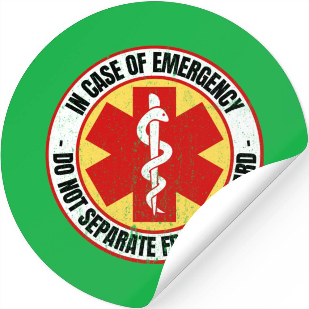 In Case Of Emergency Do Not Separate - Sticker Round,kelly Green,print 2023 01 31 5a813be1 9a4f 47e1 9970 D1a08fe67208,1cb24b 