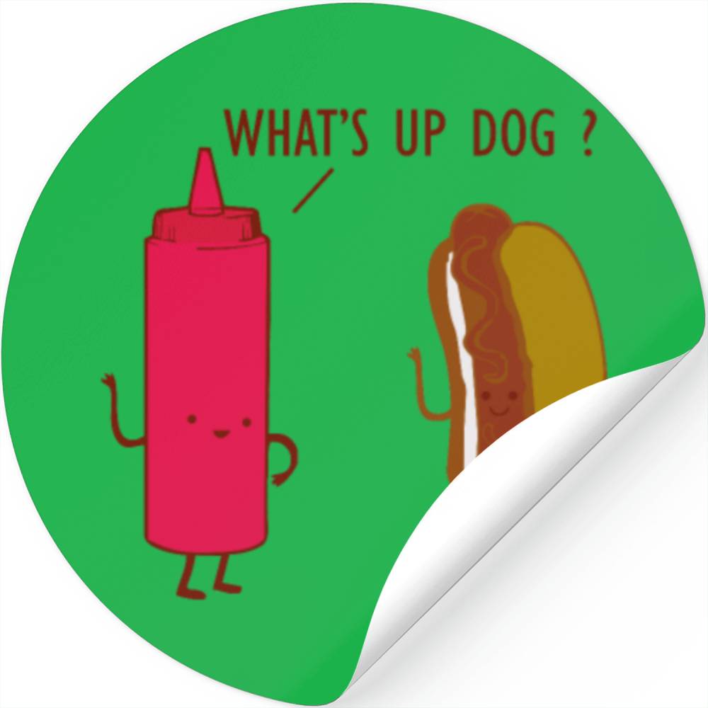 What Up Dog Ketchup Hot Dog