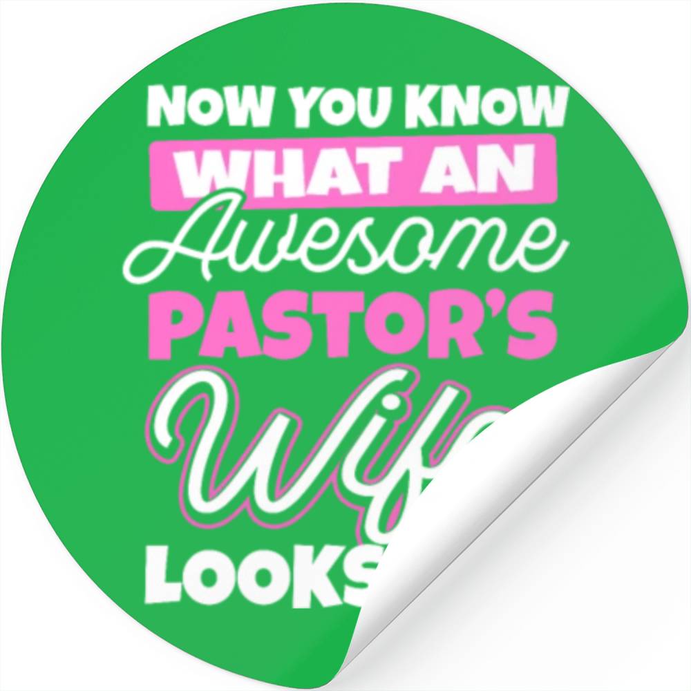 Pastors Wife What An Awesome Pastors Wife T