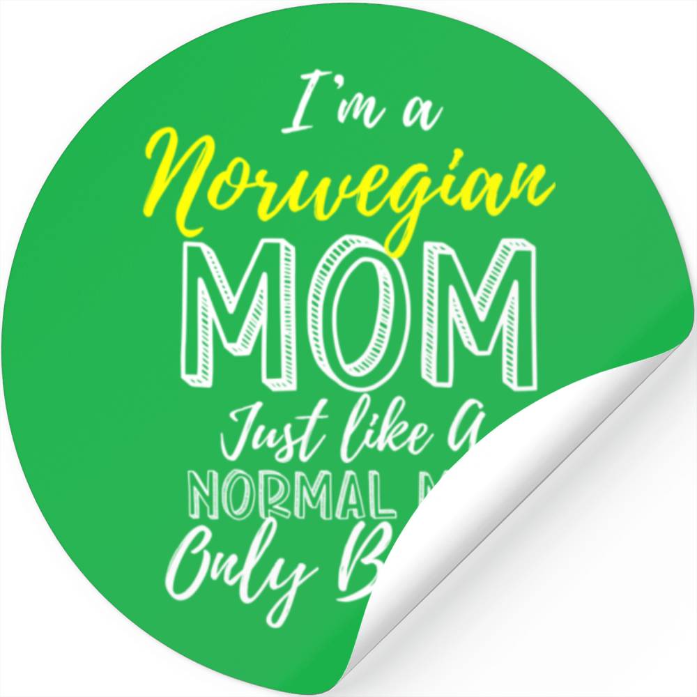 Im A Norwegian Mom Better Than A Normal Mom