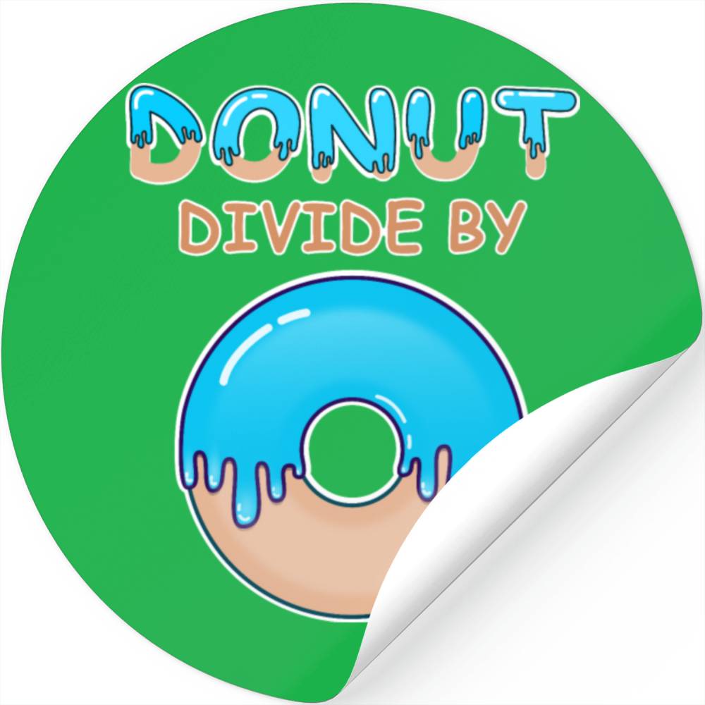 Do Not Divide By Zero