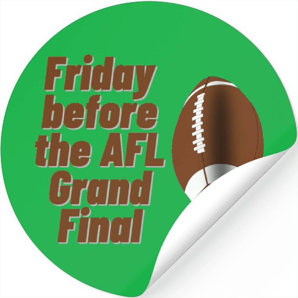 Friday Before The AFL Grand Final