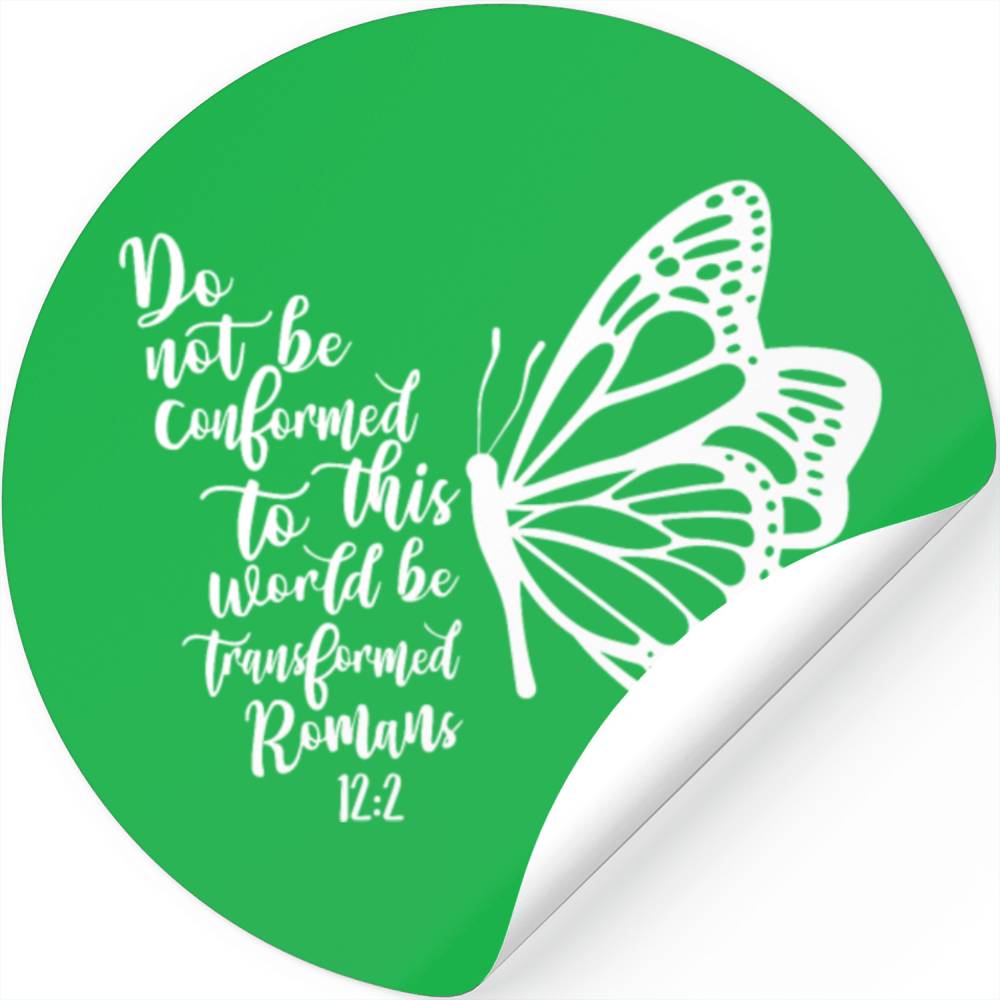 Do Not Be Conformed Butterfly