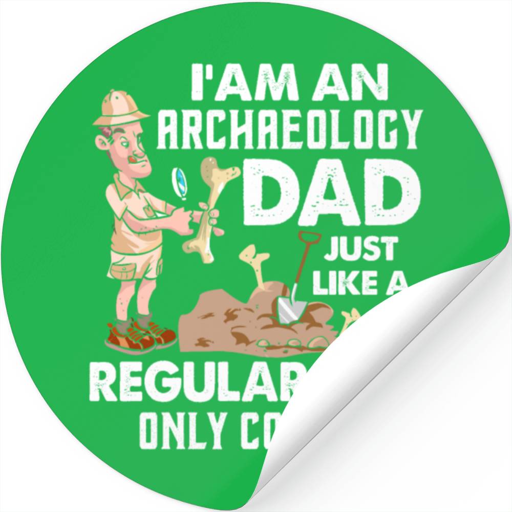Funny Archaeology Dad Anthropologist Father