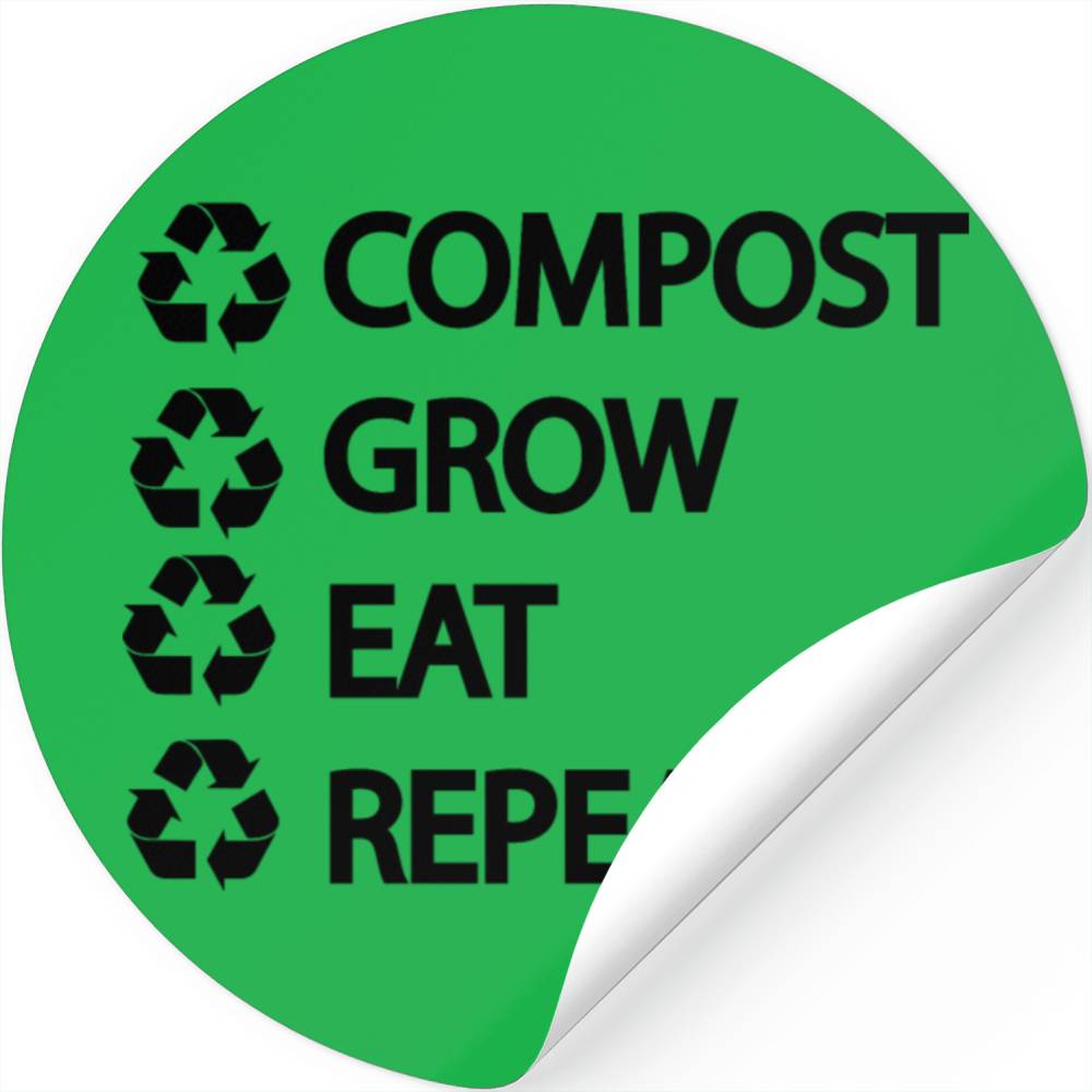 Compost Grow Eat Repeat Reduce Reuse Recycle