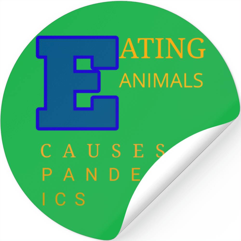 Eating Animals Causes Pandemics