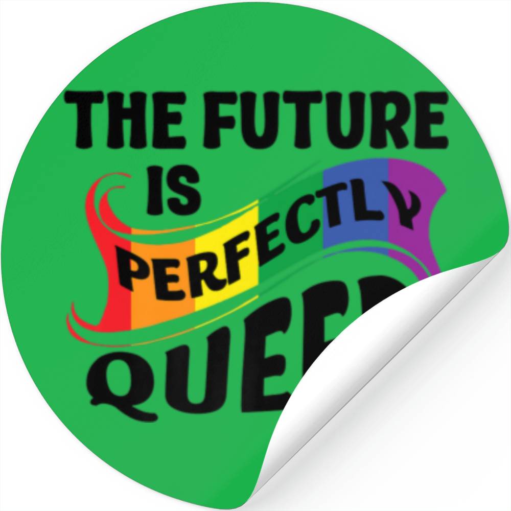 The Future Is Queer ,Funny Queer Pride S,Gay Pride Stickers