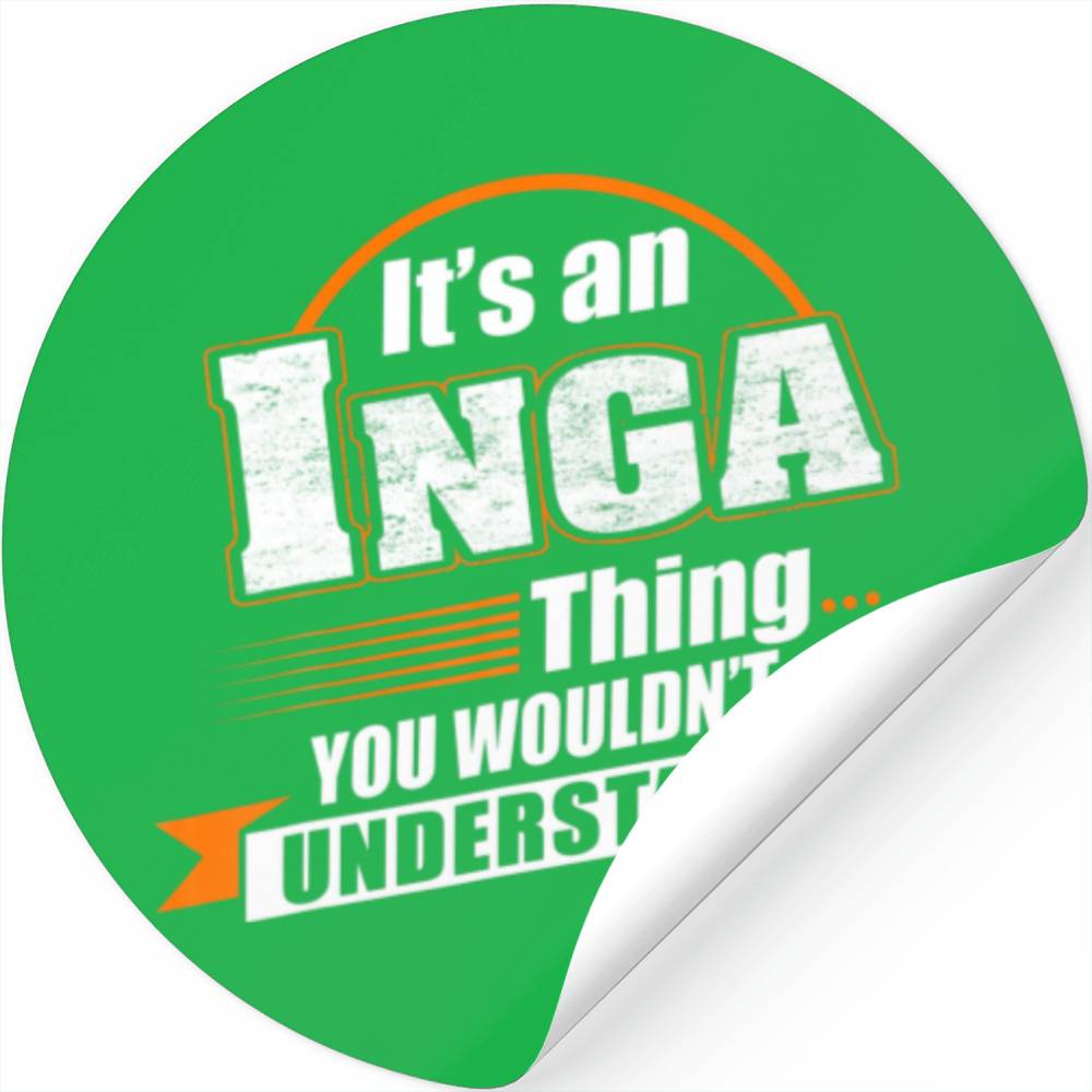 Best Gift For INGA - INGA Named Stickers