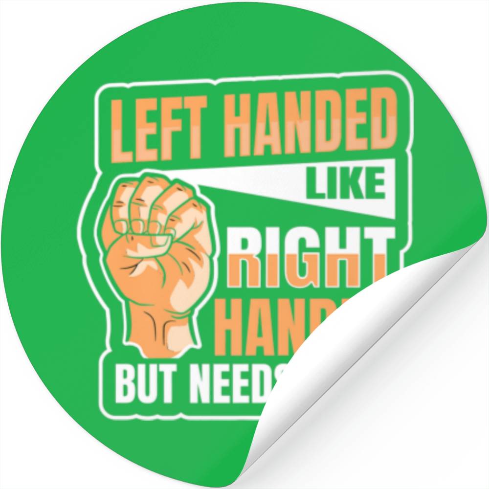 Left Handed Person Design For A Left Hander Stickers