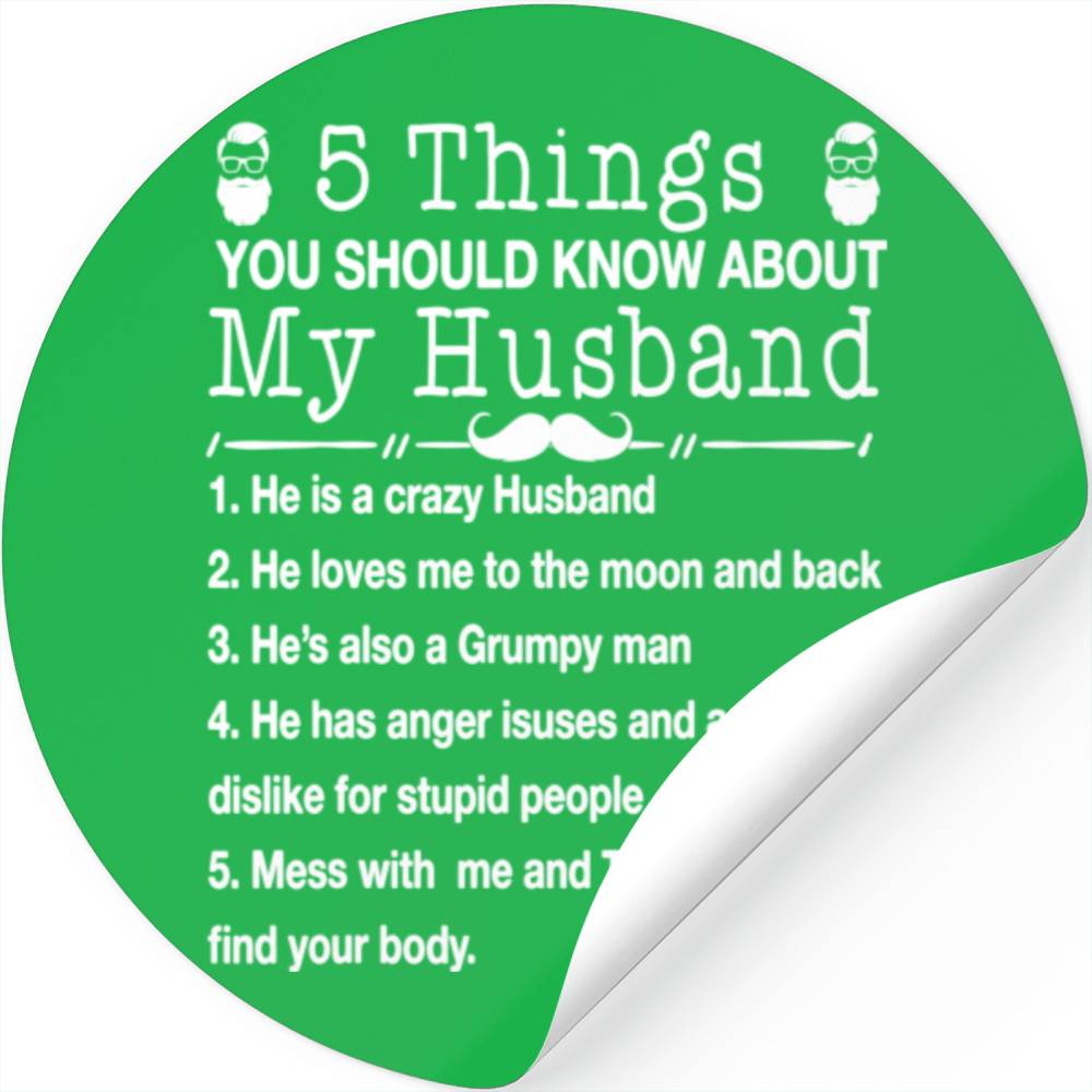 5 Things You Should Know About My Husband Funny Gi Stickers 9133