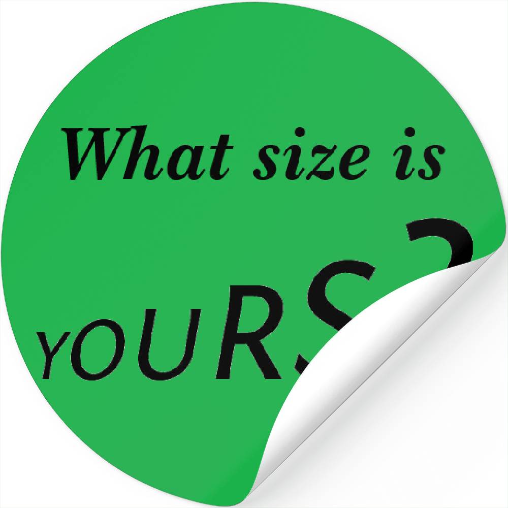 what-size-is-yours-stickers