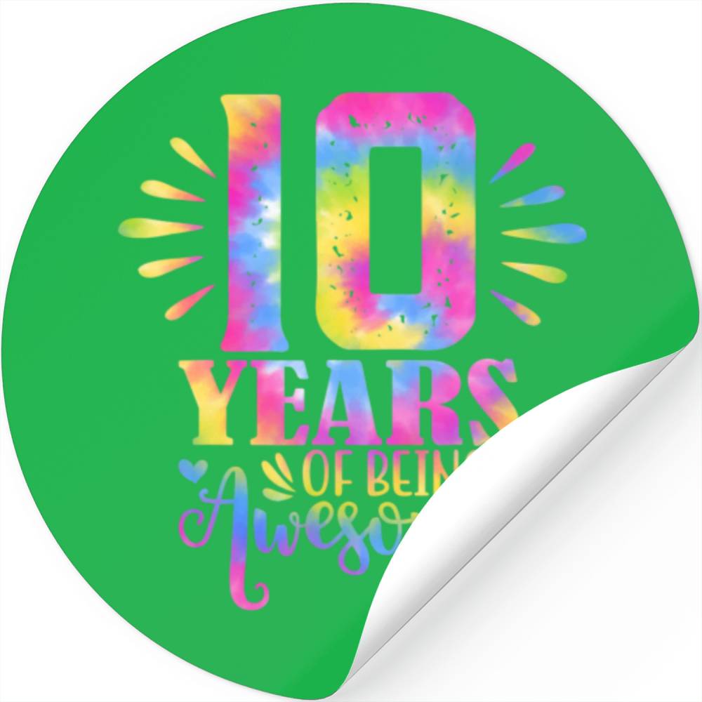 10 Years Of Being Awesome 10Th Birthday Stickers