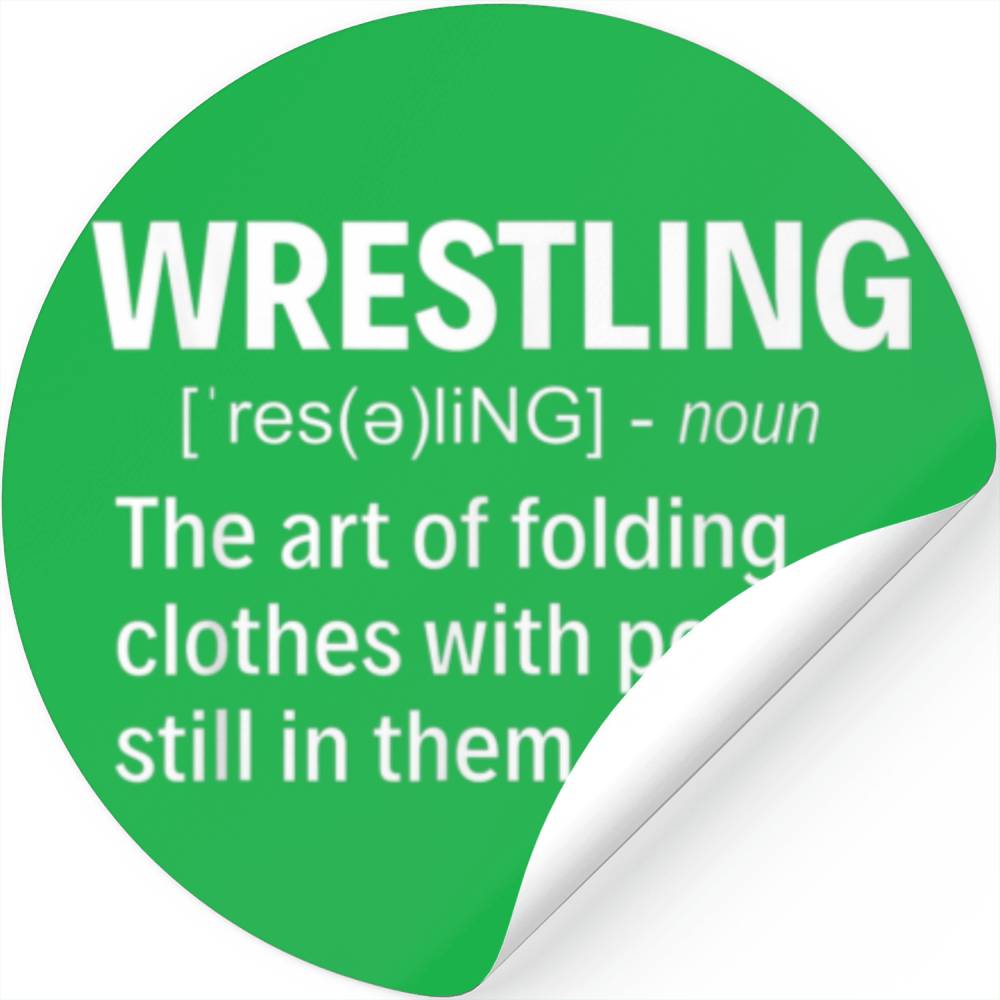 Wrestling Definition Wrestler The Art Of Folding C Stickers