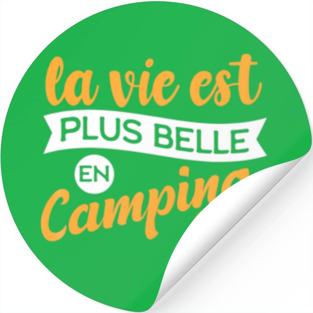 Life In Camping Car Gift Camping Car Humour Acce Stickers