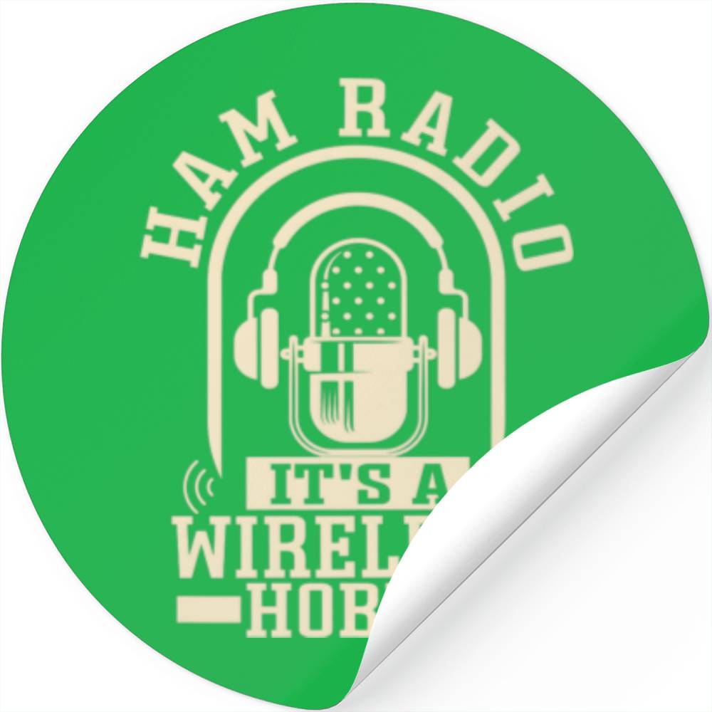 Ham Radio - It's A Wireless Hobby | Ham Radio Stickers