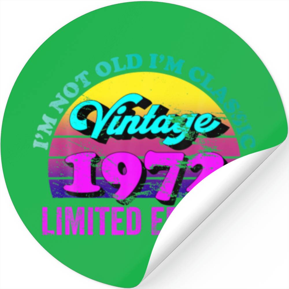 50 Year Old Vintage 1972 Limited Edition 50Th Birt Stickers