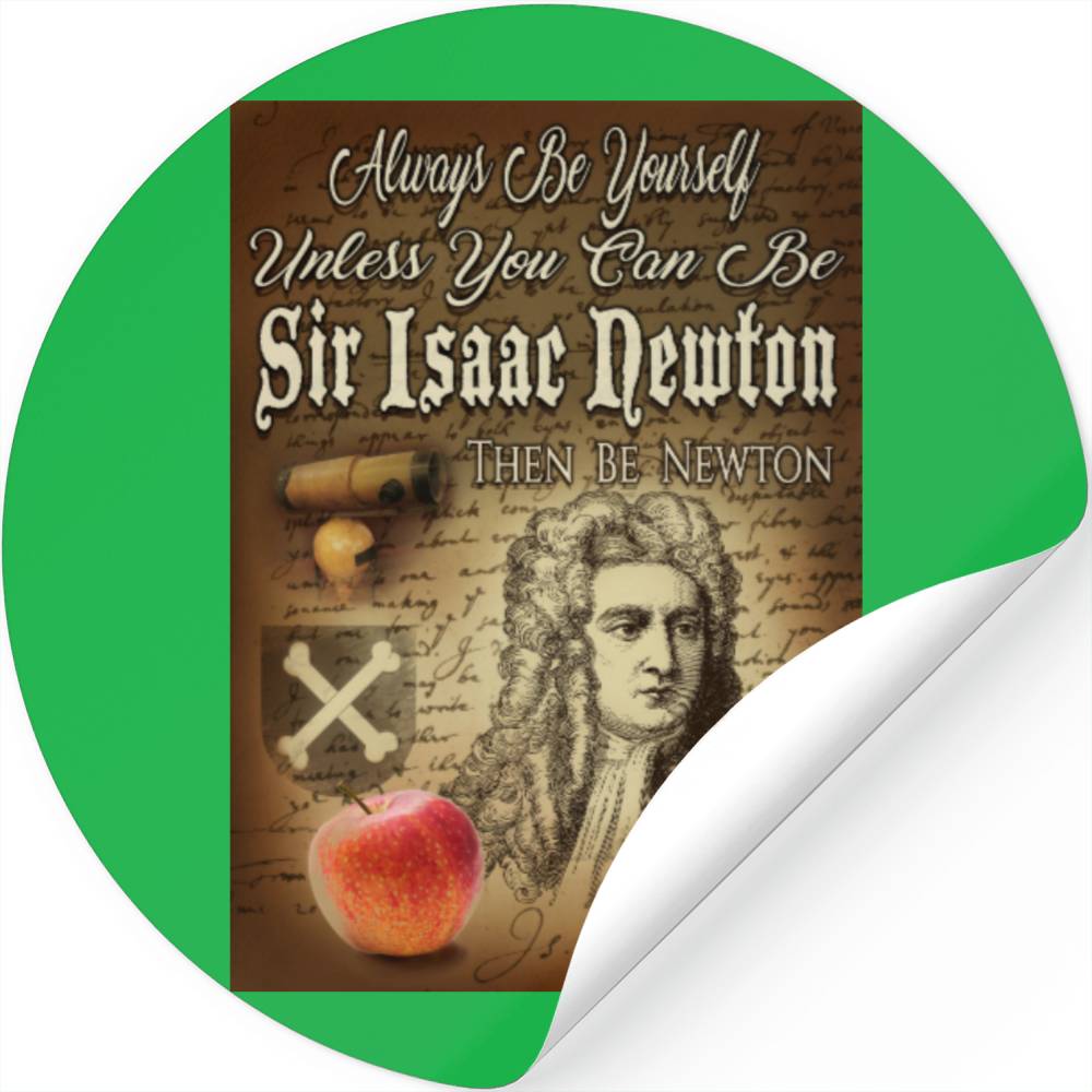 Be Sir Isaac Newton Stickers 1726