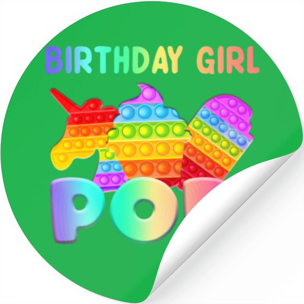 Birthday Girl Pop It Unicorn Girl Pop It Birthday Stickers