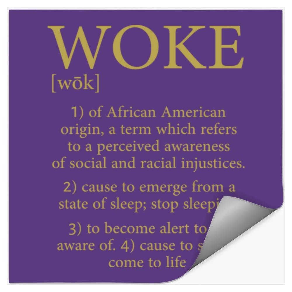 Woke Definition Woke Definition Stickers